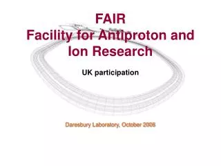 FAIR Facility for Antiproton and Ion Research UK participation