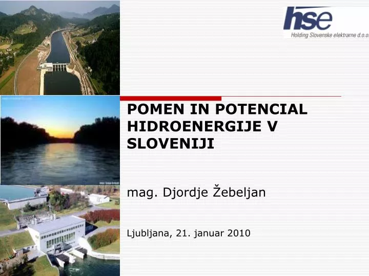 pomen in potencial hidroenergije v sloveniji