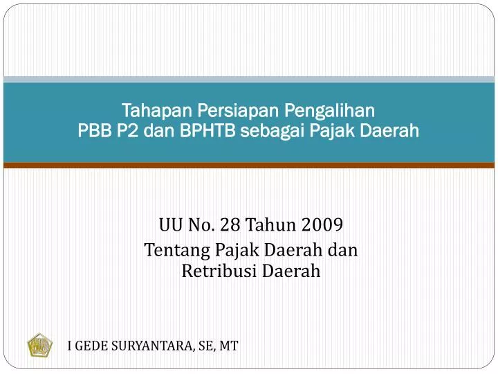 tahapan persiapan pengalihan pbb p2 dan bphtb sebagai pajak daerah