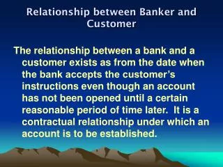 Relationship between Banker and Customer