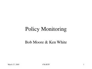 Policy Monitoring