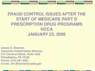 James G. Sheehan Associate United States Attorney 615 Chestnut Street, Suite 1250