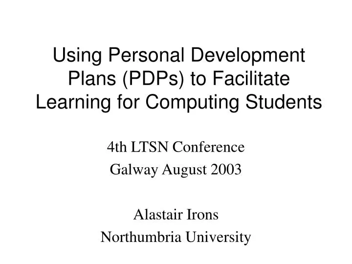 using personal development plans pdps to facilitate learning for computing students