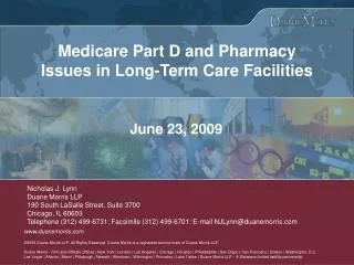 Medicare Part D and Pharmacy Issues in Long-Term Care Facilities