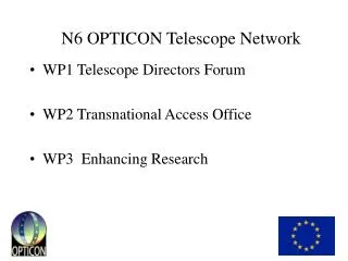 N6 OPTICON Telescope Network