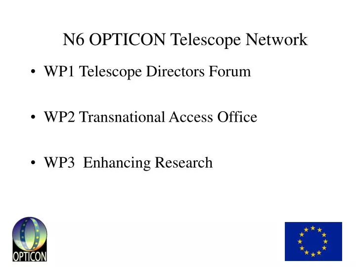 n6 opticon telescope network