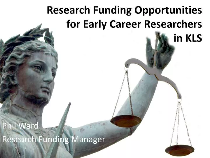 research funding opportunities for early career researchers in kls