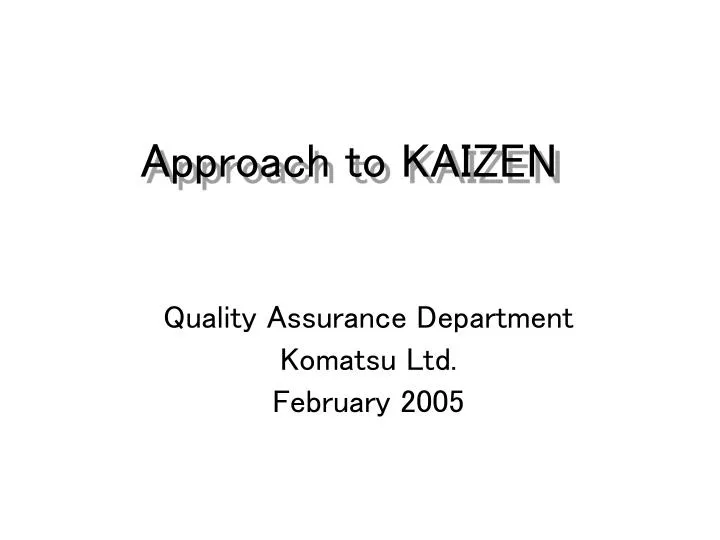 approach to kaizen