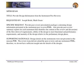 MPDR RFA#4 TITLE: Provide Design Information from the Instrument Peer Reviews