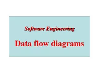 Software Engineering Data flow diagrams