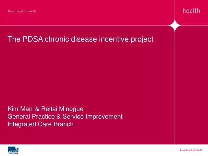 the pdsa chronic disease incentive project