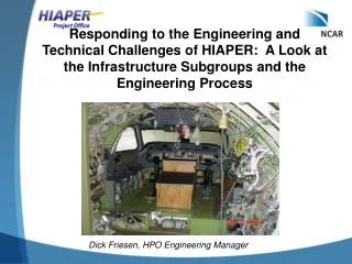 Dick Friesen, HPO Engineering Manager