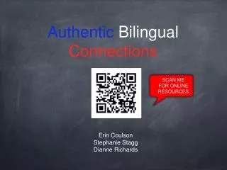 Authentic Bilingual Connections