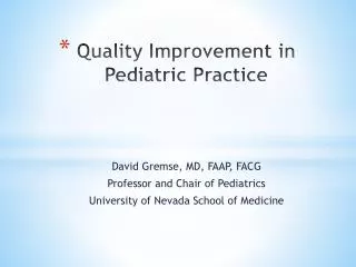 Quality Improvement in Pediatric Practice