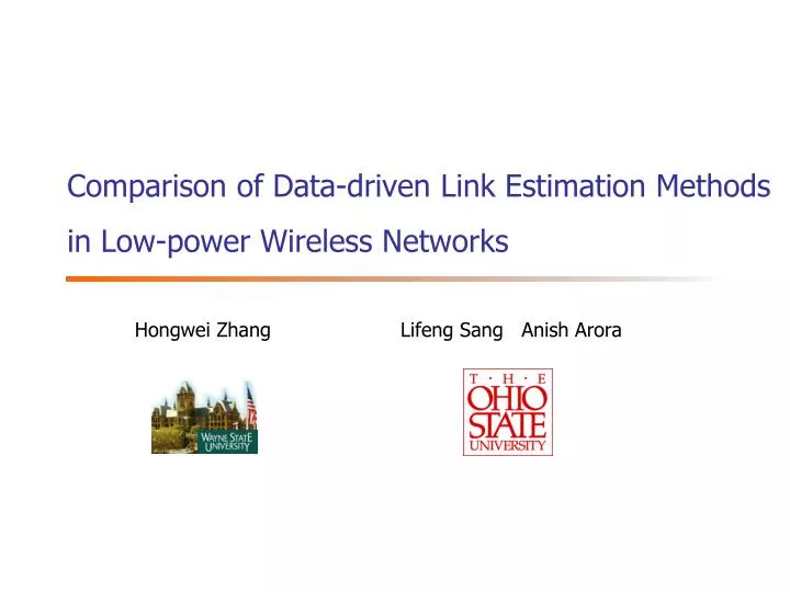 comparison of data driven link estimation methods in low power wireless networks