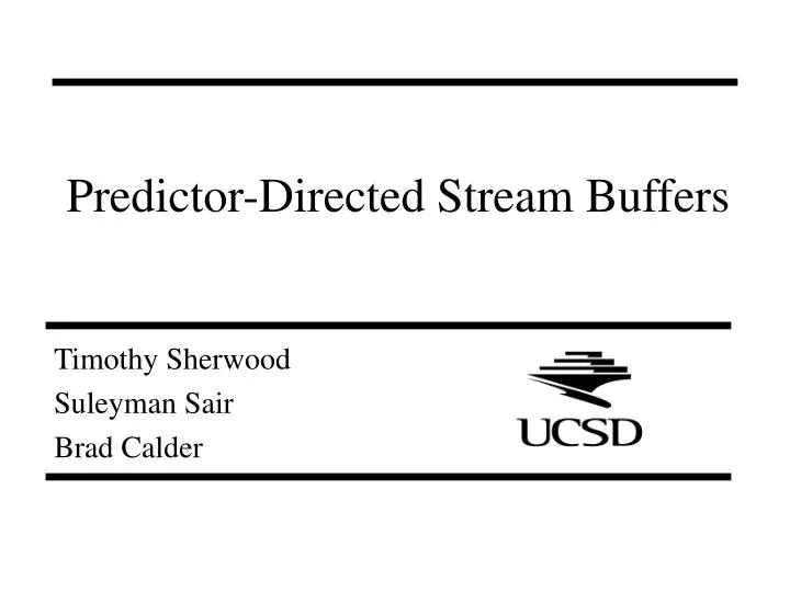 predictor directed stream buffers