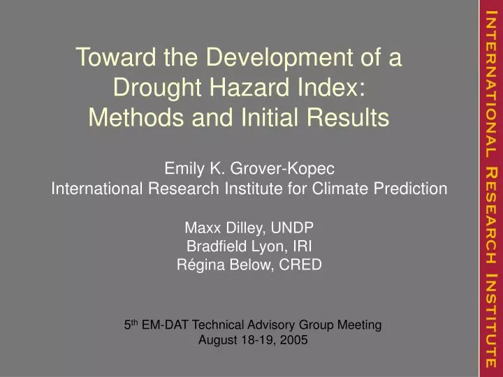 toward the development of a drought hazard index methods and initial results