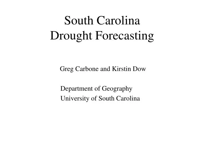 south carolina drought forecasting