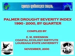 PALMER DROUGHT SEVERITY INDEX 1990 - 2000, BY QUARTER