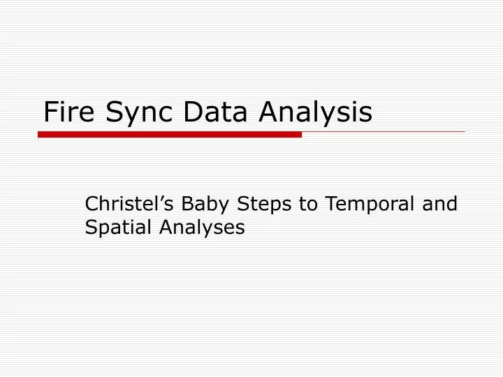 fire sync data analysis