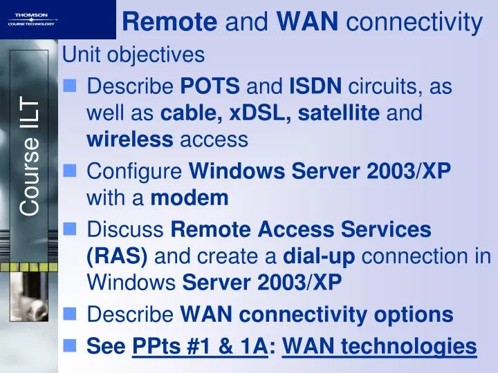 remote and wan connectivity