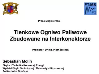 tlenkowe ogniwo paliwowe zbudowane na interkonektorze