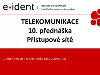 telekomunikace 10 p edn ka p stupov s t