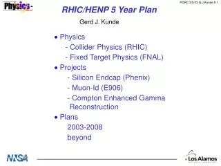 RHIC/HENP 5 Year Plan