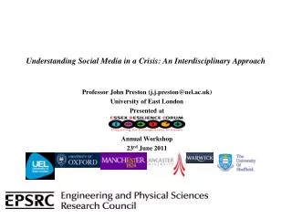 Understanding Social Media in a Crisis: An Interdisciplinary Approach