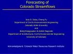 Predictability and Long-Range Forecasting of Colorado Streamflows: Insights and Models - slide 1