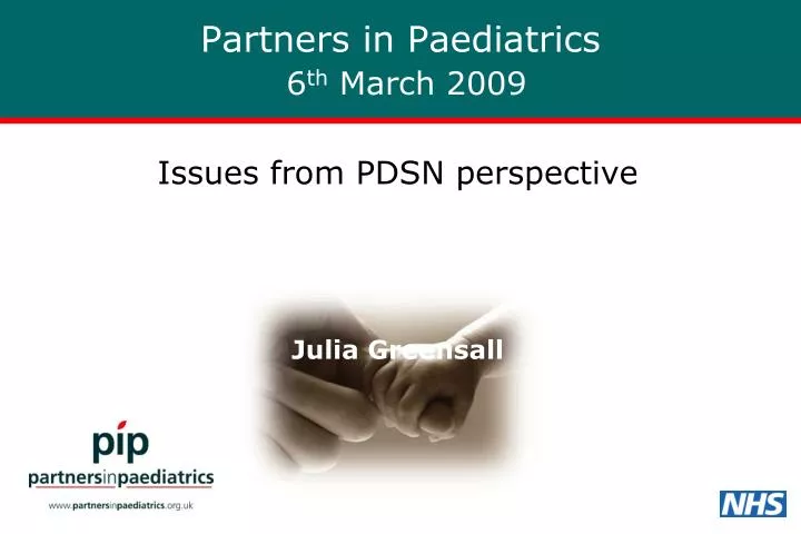 partners in paediatrics 6 th march 2009