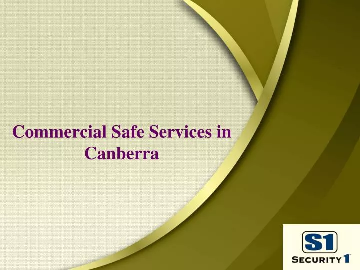 commercial safe services in canberra