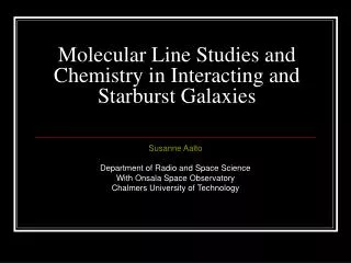 Molecular Line Studies and Chemistry in Interacting and Starburst Galaxies