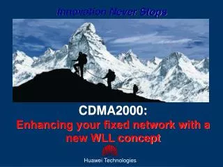 CDMA2000: Enhancing your fixed network with a new WLL concept