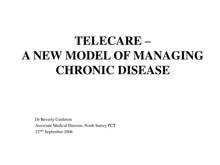 telecare a new model of managing chronic disease