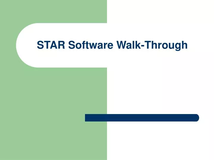 star software walk through