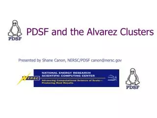 PDSF and the Alvarez Clusters