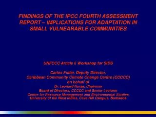 UNFCCC Article 6 Workshop for SIDS Carlos Fuller, Deputy Director,
