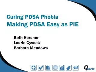 Curing PDSA Phobia Making PDSA Easy as PIE