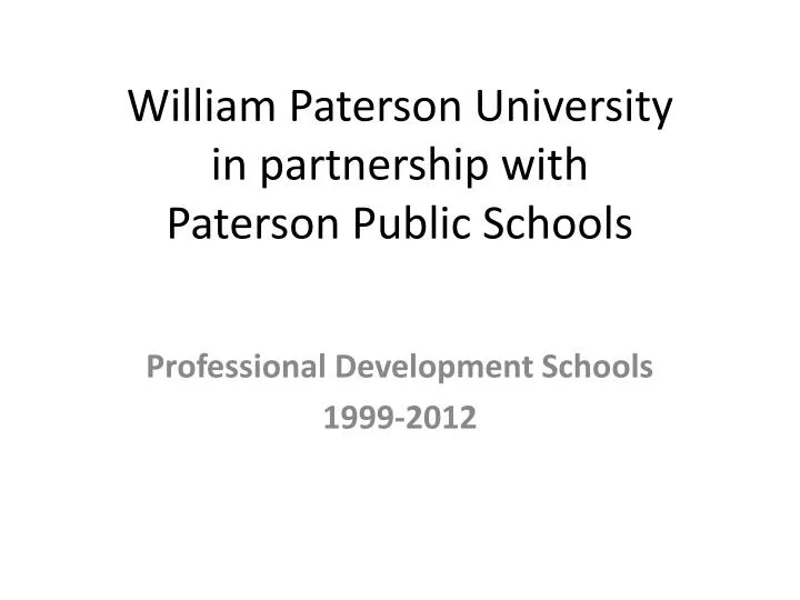 william paterson university in partnership with paterson public schools