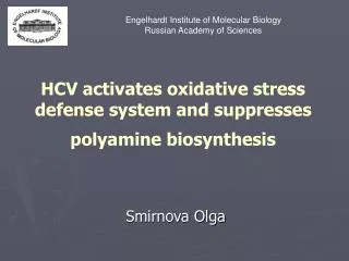 HCV activates oxidative stress defense system and suppresses polyamine biosynthesis