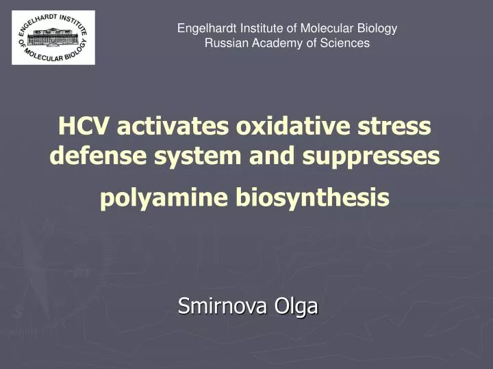 hcv activates oxidative stress defense system and suppresses polyamine biosynthesis