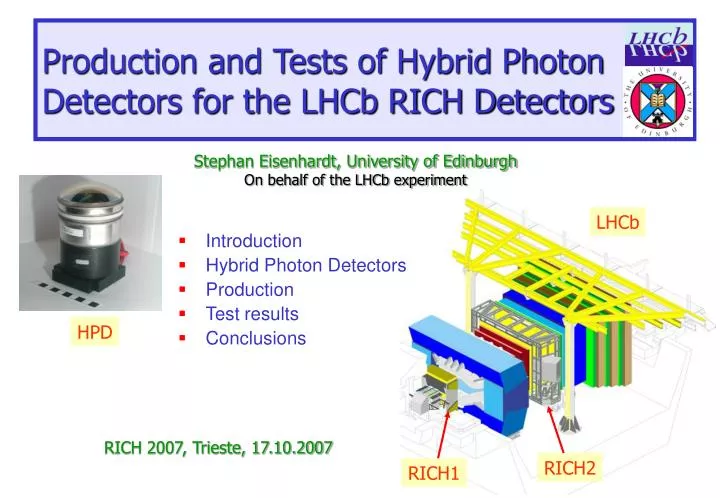 production and tests of hybrid photon detectors for the lhcb rich detectors