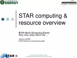 STAR computing &amp; resource overview