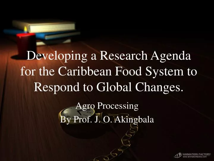 developing a research agenda for the caribbean food system to respond to global changes