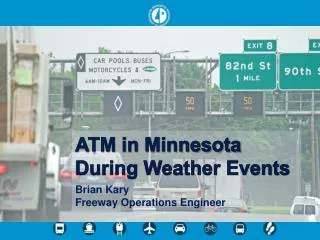 ATM in Minnesota During Weather Events