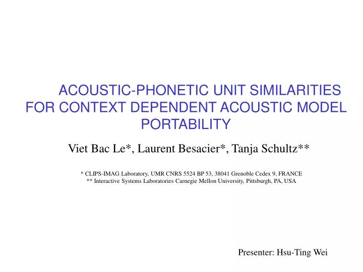 acoustic phonetic unit similarities for context dependent acoustic model portability