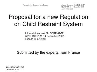 Proposal for a new Regulation on Child Restraint System