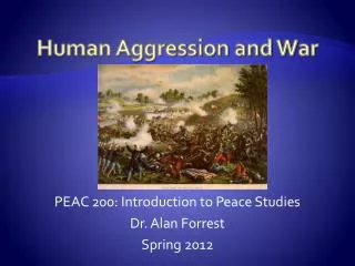 Human Aggression and War