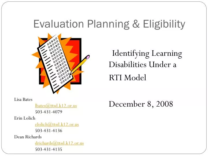 evaluation planning eligibility